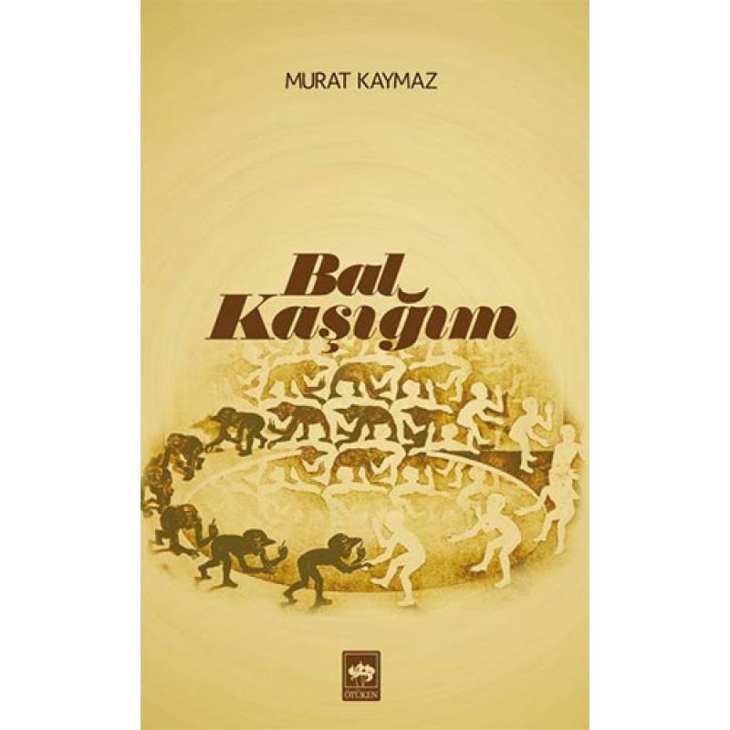 Bal Kaşığım Bal Kaşığım