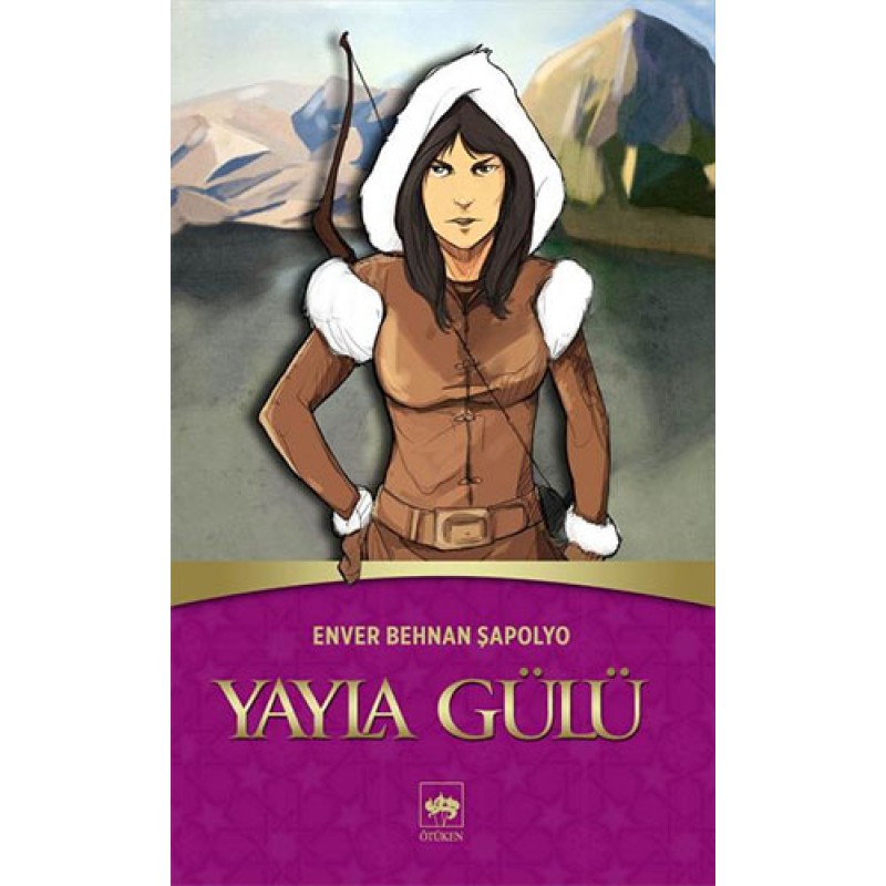 Yayla Gülü Yayla Gülü