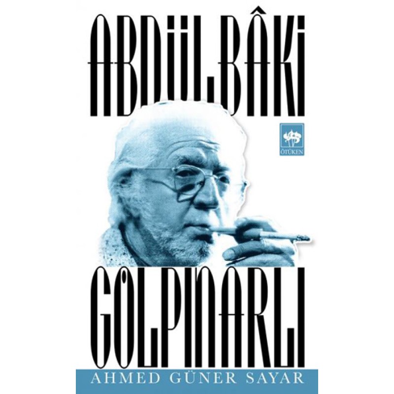 Abdülbaki Gölpınarlı Abdülbaki Gölpınarlı