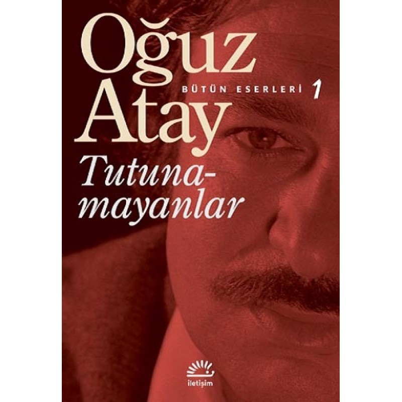 Tutunamayanlar Tutunamayanlar