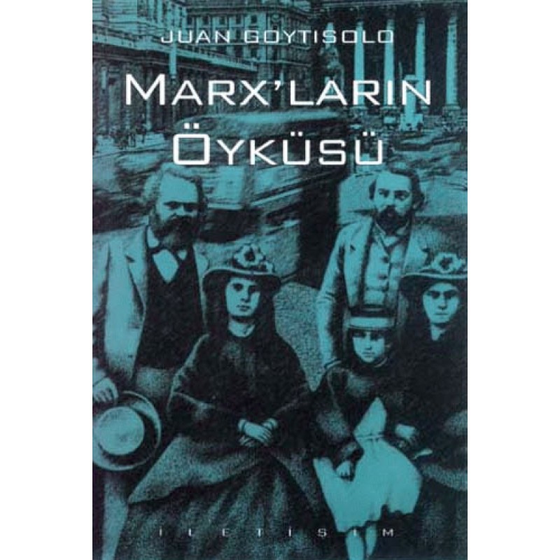 Marx'ların Öyküsü Marx'ların Öyküsü