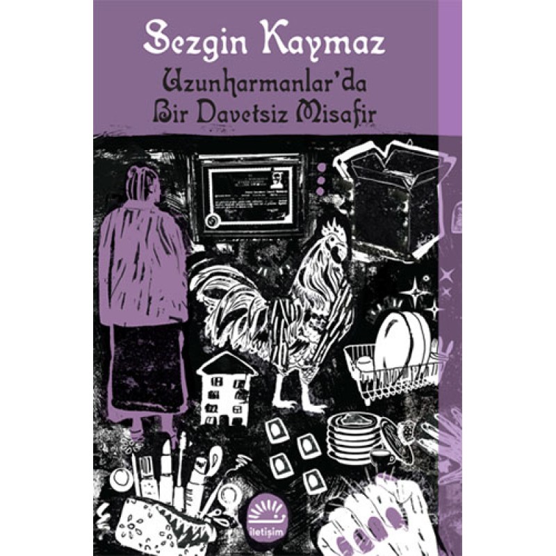 Uzunharmanlar'da Bir Davetsiz Misafir Uzunharmanlar'da Bir Davetsiz Misafir