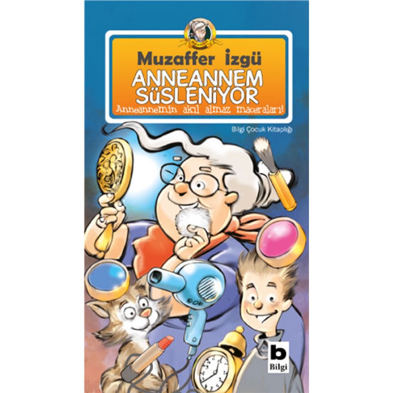 Anneannem Süsleniyor Anneannem Süsleniyor