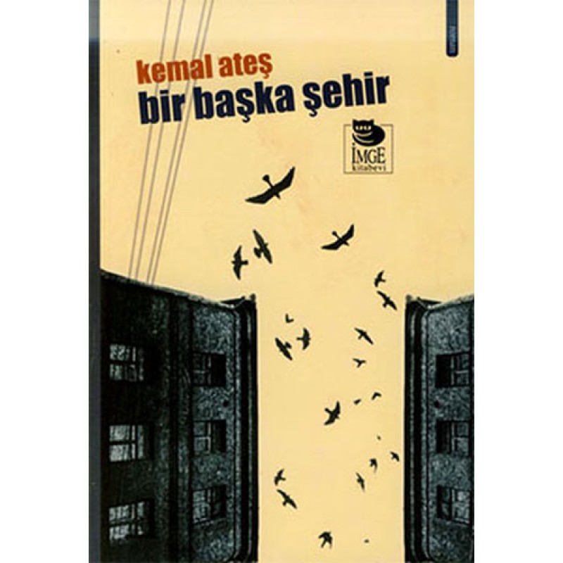 Bir Başka Şehir Bir Başka Şehir
