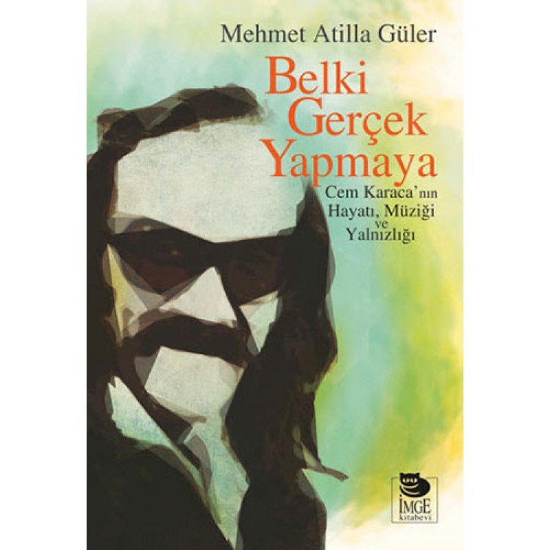 Belki Gerçek Yapmaya