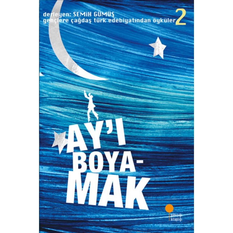 Ay’ı Boyamak