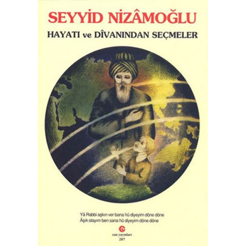 Seyyid Nizamoğlu Hayatı ve Divanı’ndan Seçmeler Seyyid Nizamoğlu Hayatı ve Divanı’ndan Seçmeler