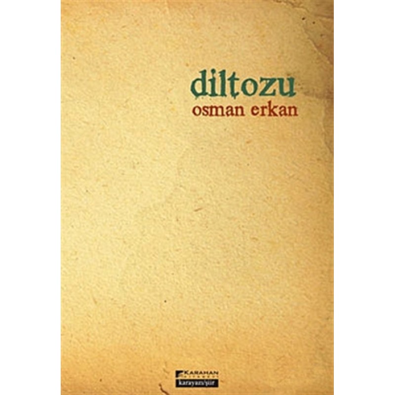 Dil Tozu Dil Tozu