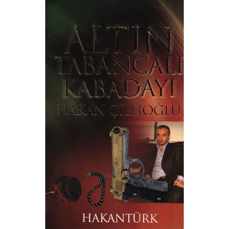Altın Tabancalı Kabadayı