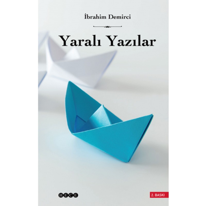 Yaralı Yazılar Yaralı Yazılar