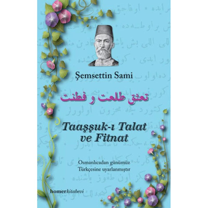 Taaşşuk-ı Talat ve Fitnat Taaşşuk-ı Talat ve Fitnat