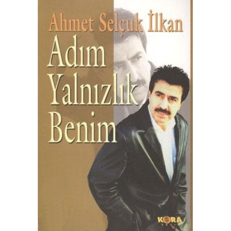 Adım Yalnızlık Benim
