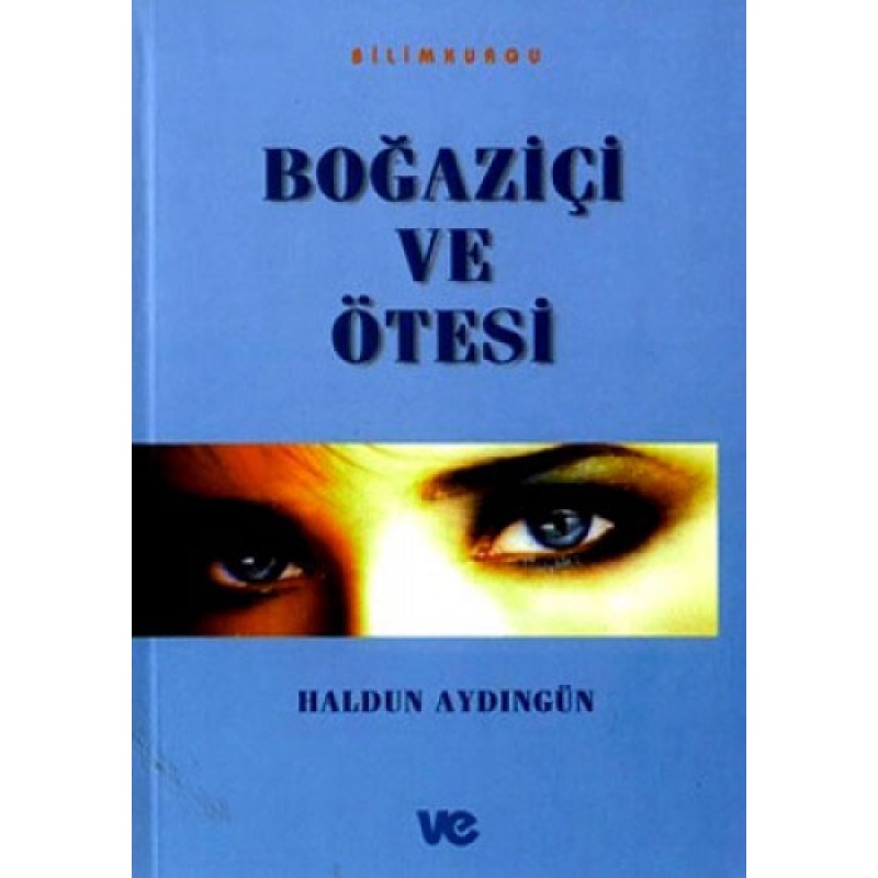 Boğaziçi ve Ötesi Boğaziçi ve Ötesi