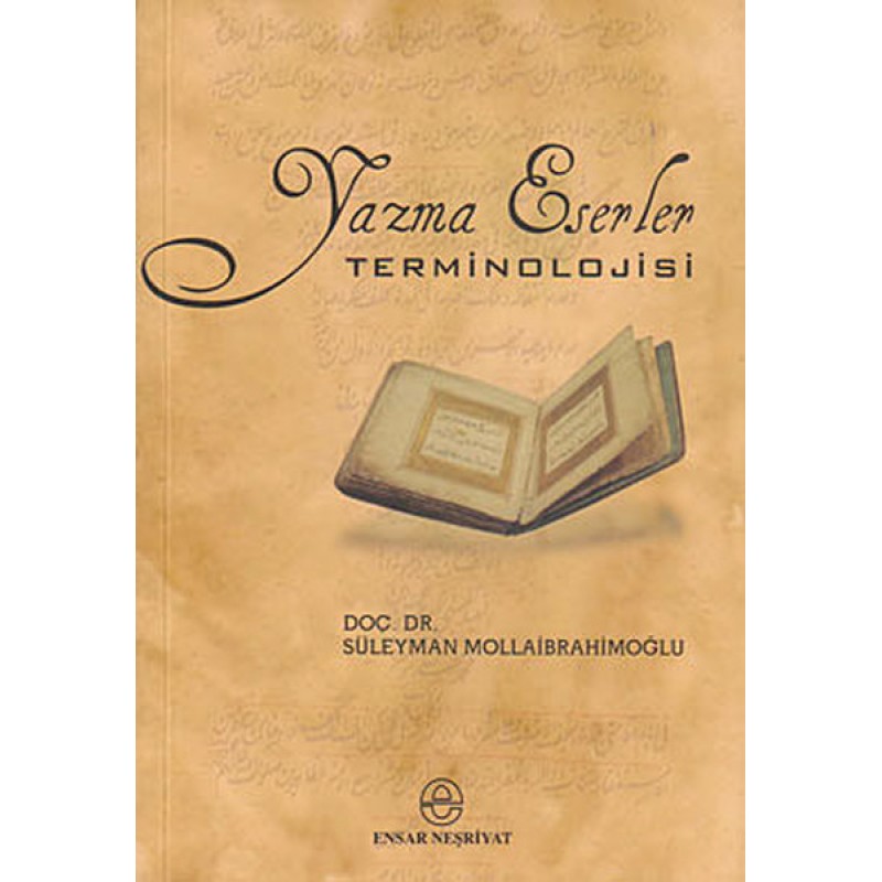Yazma Eserler Terminolojisi Yazma Eserler Terminolojisi