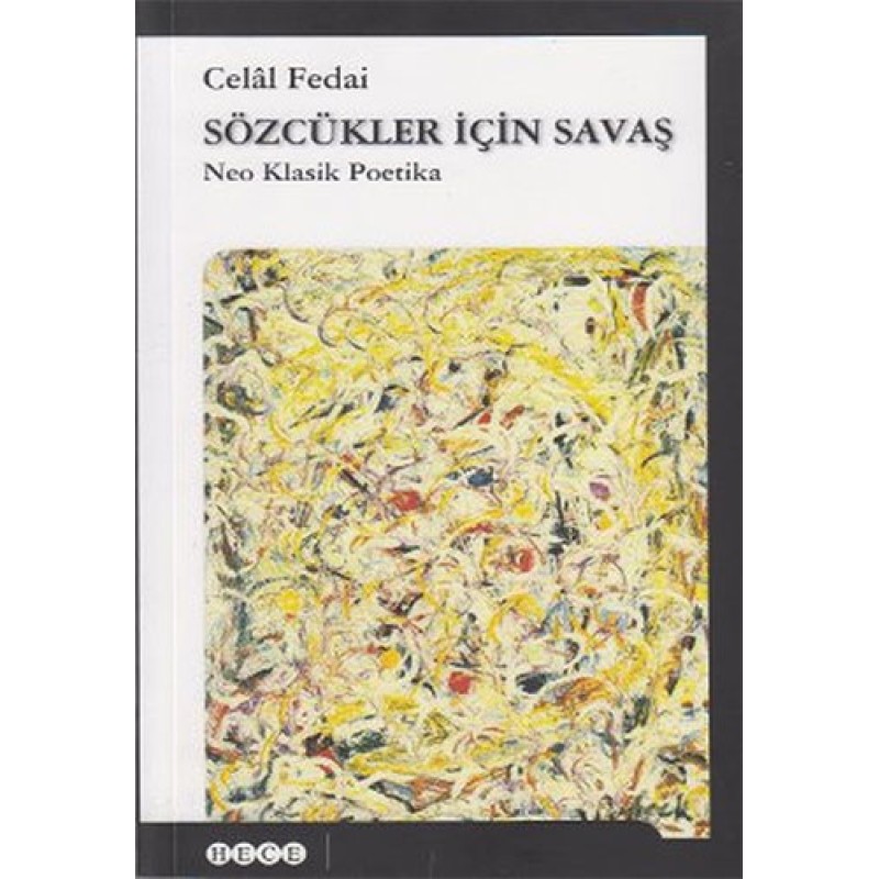 Sözcükler İçin Savaş Sözcükler İçin Savaş