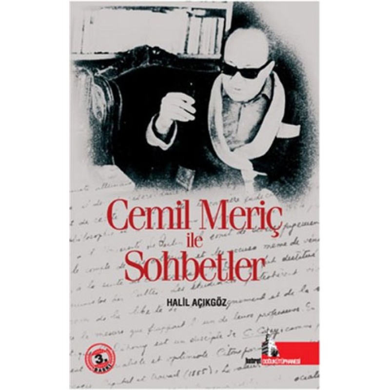 Cemil Meriç ile Sohbetler Cemil Meriç ile Sohbetler