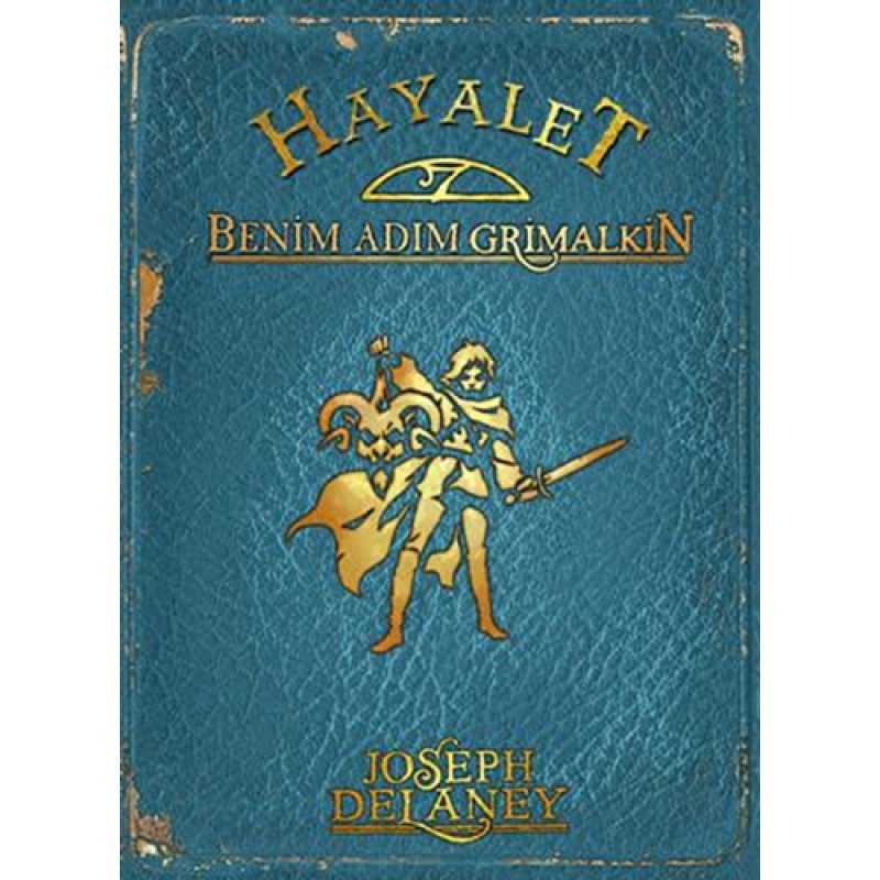 Hayalet - Benim Adım Grimalkin Hayalet - Benim Adım Grimalkin