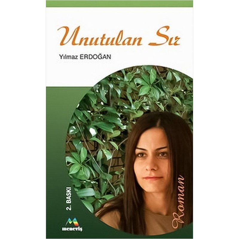Unutulan Sır Unutulan Sır