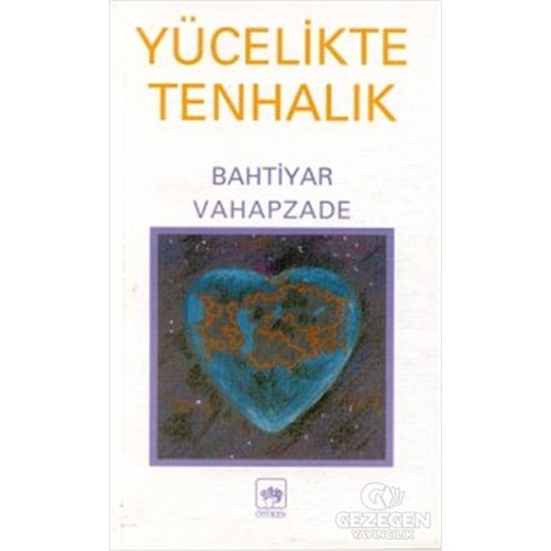 Yücelikte Tenhalık