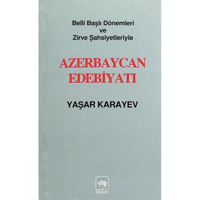 Azerbaycan Edebiyatı Azerbaycan Edebiyatı